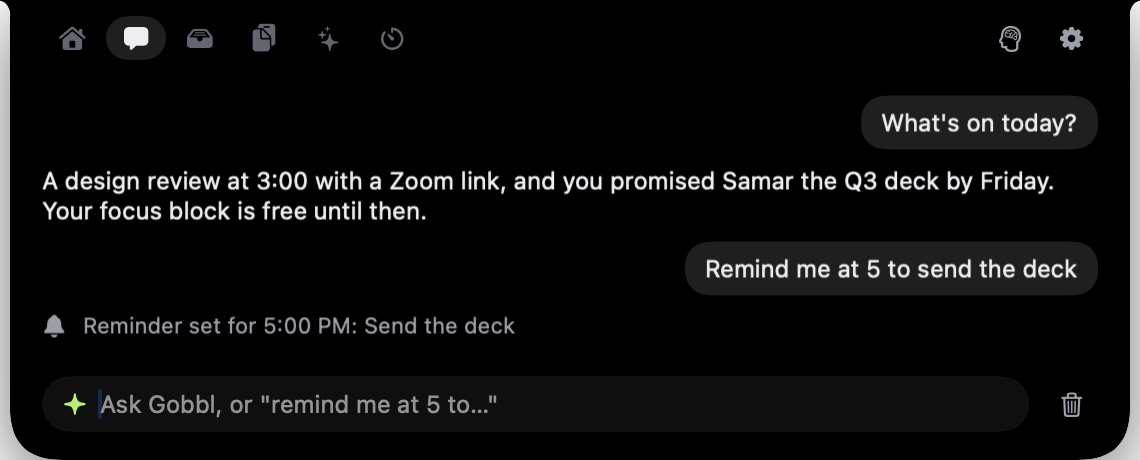 Gobbl's chat in the notch answering "What's on today?" and setting a reminder for 5:00 PM