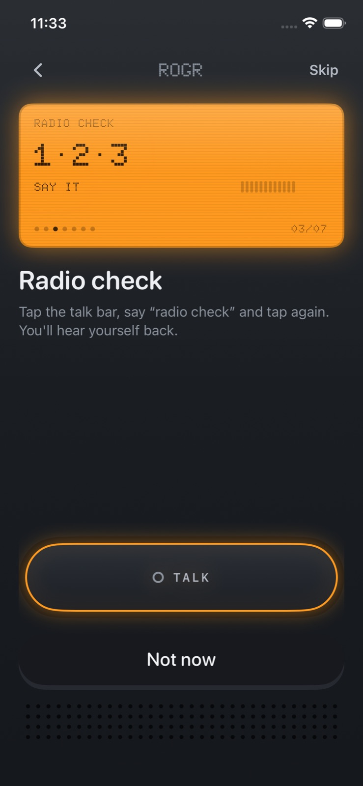 The radio-check onboarding step, where you hear yourself back